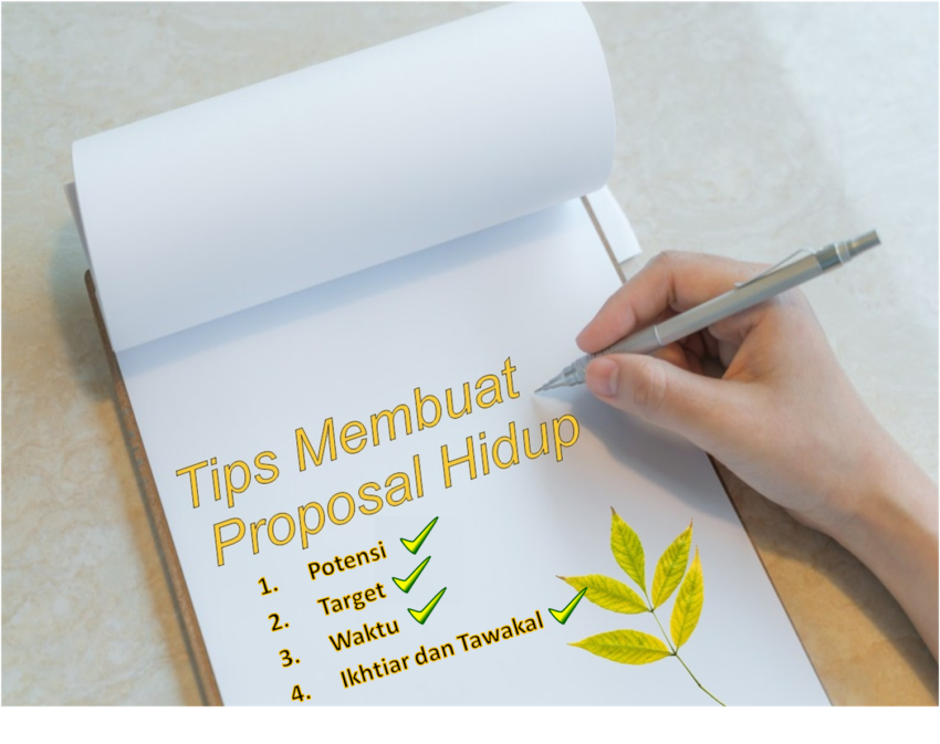 Tips Membuat Proposal Hidup