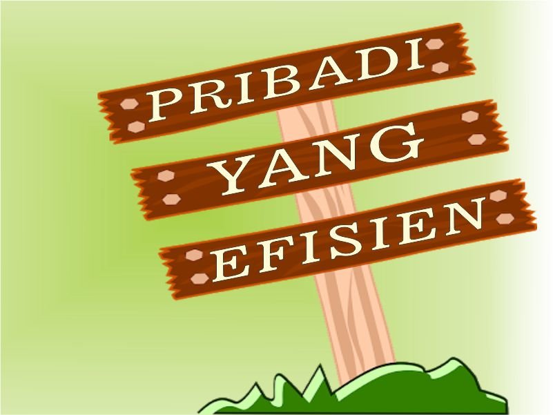 Pribadi Yang Efisien