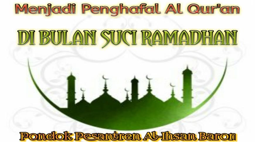 Hafidzah quran di bulan ramadhan