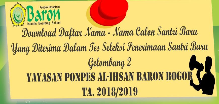 Berita Pengumuman PSB Gel 2 Ponpes Baron Bogor