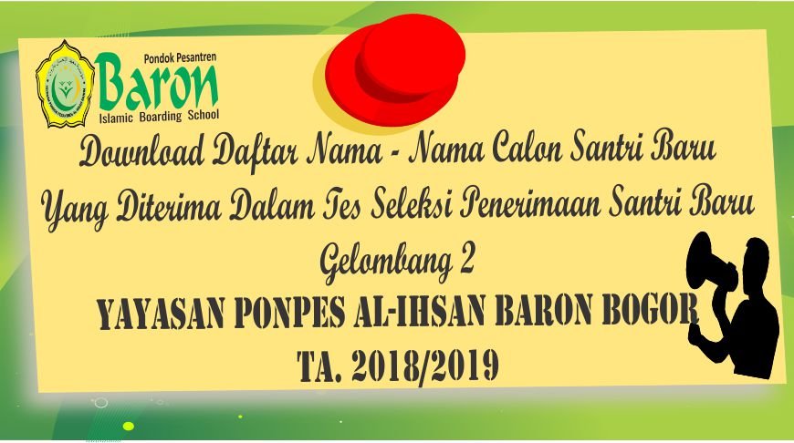 Berita Pengumuman PSB Gel 2 Ponpes Baron Bogor